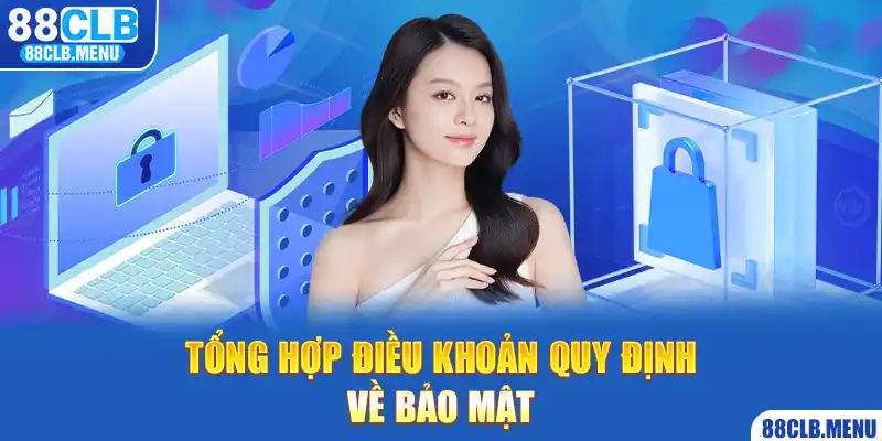 Chính Sách Bảo Mật 88CLB - Quy Định Mới Ban Hành 2026 - GARICO.INFO