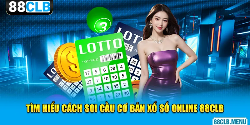 Xổ Số Online 88CLB - Quay Thưởng Hôm Nay, Trúng Độc Liền Tay - GARICO.INFO