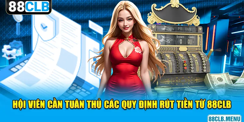 Rút Tiền 88CLB | Hướng Dẫn Để Bạn Thu “Hoa Lợi” An Toàn - GARICO.INFO