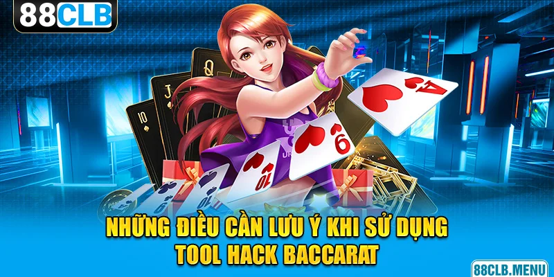 Tool Hack Baccarat - Công Cụ Hỗ Trợ Không Thể Bỏ Qua - GARICO.INFO