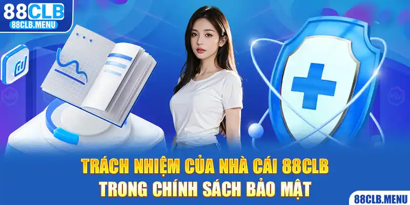 Chính Sách Bảo Mật 88CLB - Quy Định Mới Ban Hành 2026 - GARICO.INFO