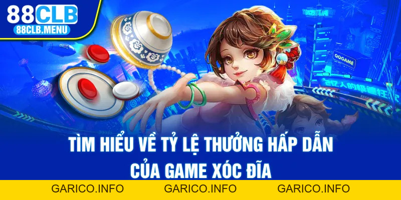 Đánh Xóc Đĩa Trên Mạng - Trào Lưu Giải Trí Mới Tại 88CLB - GARICO.INFO