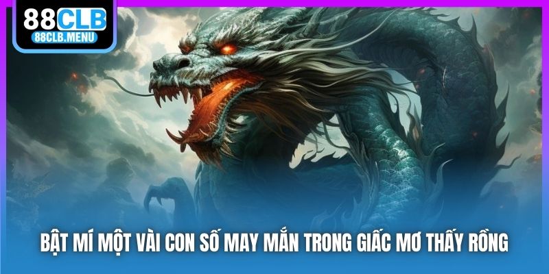 Khám Phá Hiện Tượng Nằm Mơ Thấy Rồng? May Mắn Hay Không? - GARICO.INFO