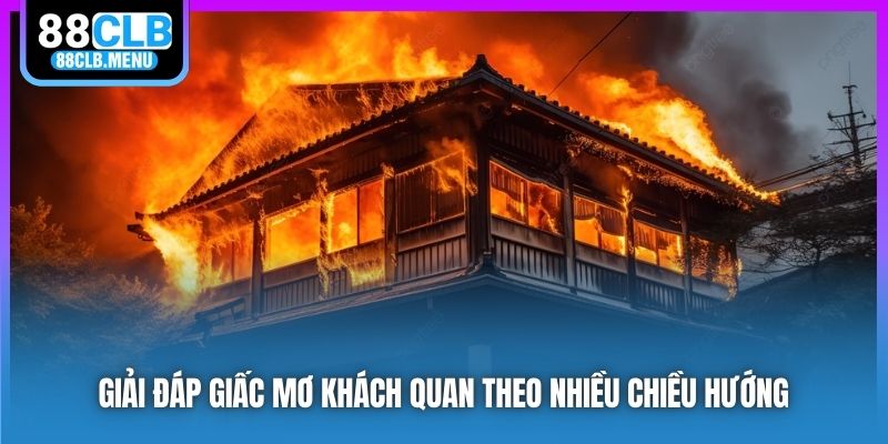 Nằm Mơ Thấy Cháy Nhà Phải Đánh Con Số Nào Chắc Chắn Thắng? - GARICO.INFO