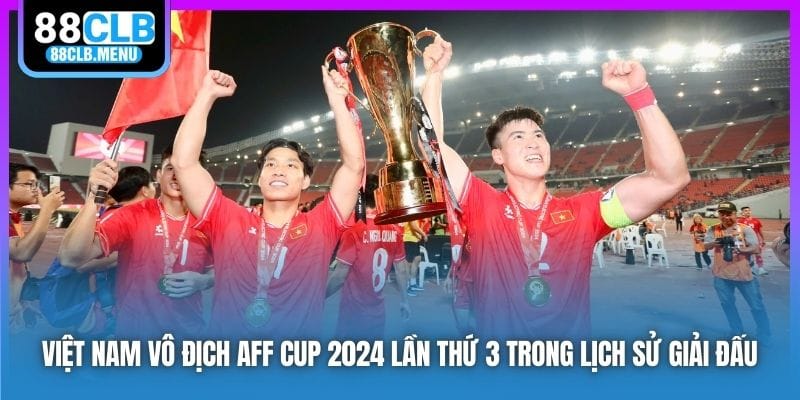 Việt Nam Vô Địch AFF Cup 2026 Đầy Kiêu Hãnh Trên Đất Thái - GARICO.INFO