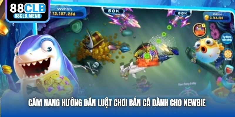Luật Chơi Bắn Cá Chuẩn Xác Nhất 2026 Cho Người Chơi Mới - GARICO.INFO