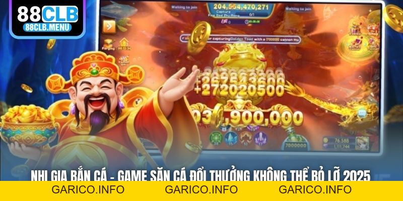 Nhị Gia Bắn Cá - Game Săn Cá Đổi Thưởng Không Thể Bỏ Lỡ 2026 - GARICO.INFO
