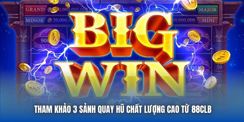 Nổ Hũ Jackpot - Sảnh Game Slot Bom Tấn Tại Nhà Cái 88CLB - GARICO.INFO