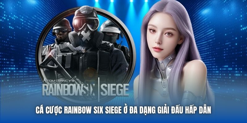 Cá Cược Rainbow Six Siege | Cẩm Nang Hướng Dẫn Toàn Diện - GARICO.INFO