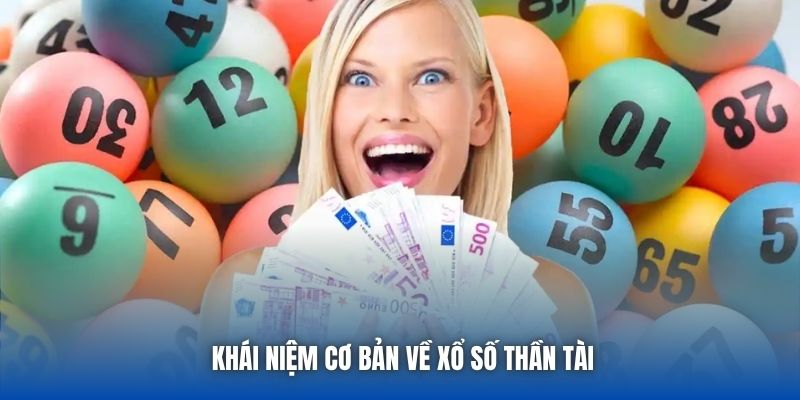 Xổ Số Thần Tài - Thể Thức Cá Cược Đơn Giản Cho Người Mới - GARICO.INFO