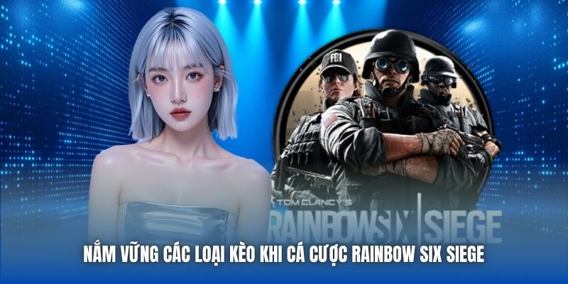 Cá Cược Rainbow Six Siege | Cẩm Nang Hướng Dẫn Toàn Diện - GARICO.INFO