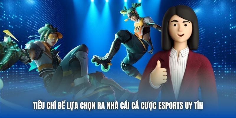 Bí Quyết Chọn Lọc Nhà Cái Cá Cược ESports Uy Tín Nhất 2026 - GARICO.INFO