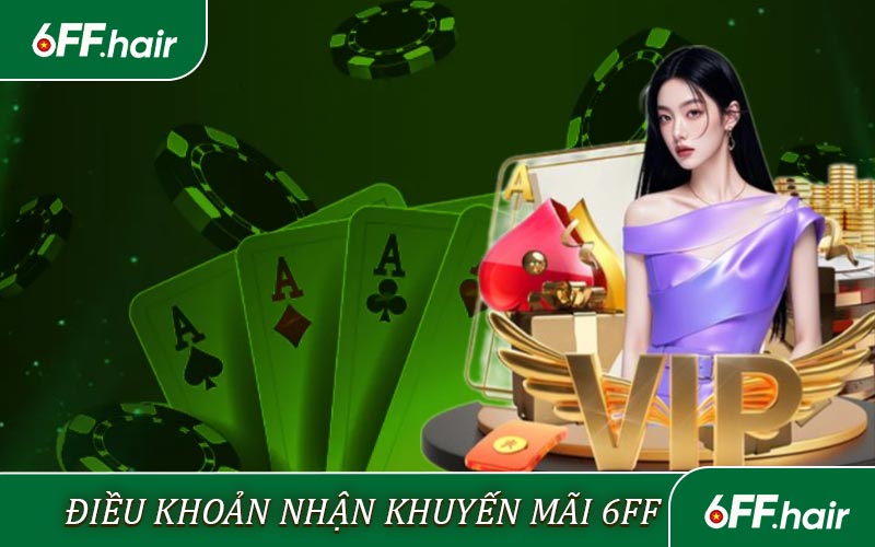 Khám Phá Khuyến Mãi 6FF Khủng Rinh Thưởng Về Tay - GARICO.INFO