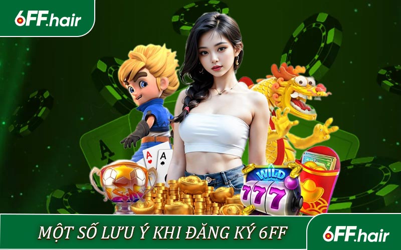 Hướng Dẫn Đăng Ký 6FF Dễ Dàng Chỉ Với Vài Bước - GARICO.INFO